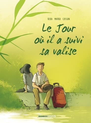 Jour où (Le) T.04 : Le jour où il a suivi sa valise