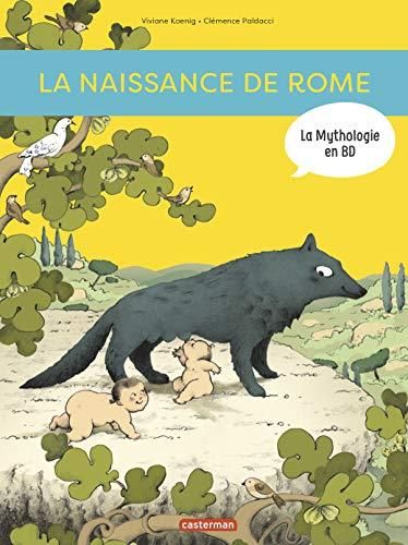 La Naissance de Rome
