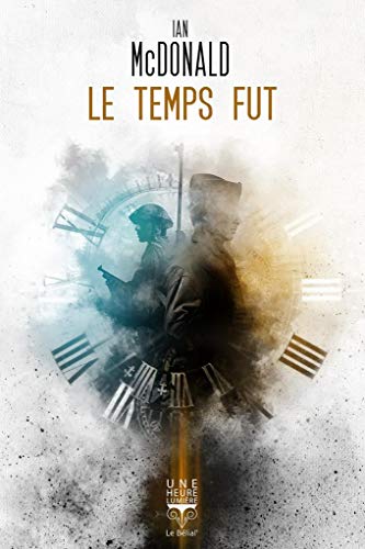 Le Temps fut