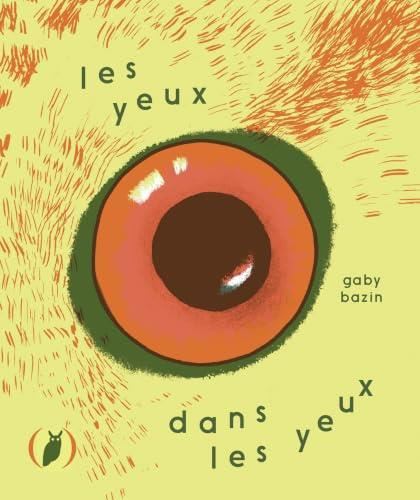 Les Yeux dans les yeux